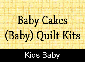 Baby Cakes (Baby) Quilt Kits